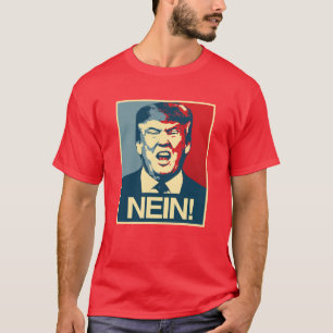 Camiseta NEIN - Poster anti-Trump - Anti-Trump -