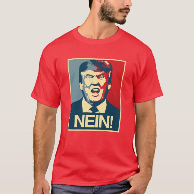 Camiseta NEIN - Poster anti-Trump - Anti-Trump - (Anverso)