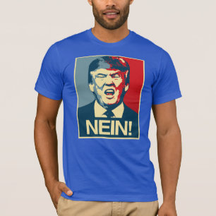 Camiseta NEIN - Poster anti-Trump - Anti-Trump -