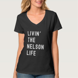 Camiseta Nelson Viviendo La Vida Nelson Nombre Divertido