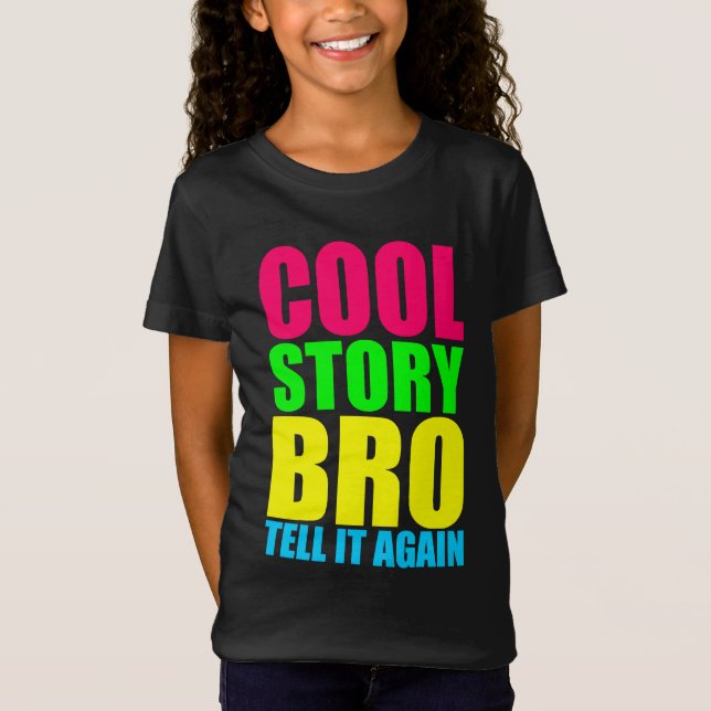 Camiseta Neon Cool Story Bro (Anverso)