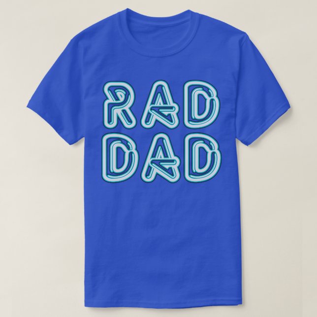 Camiseta Neon Rad Dad (Diseño del anverso)