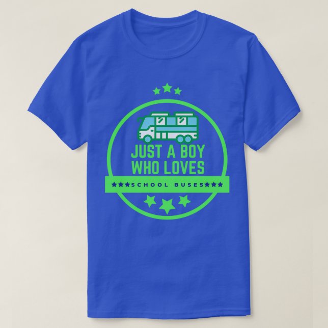 Camiseta Neon Rótulo solo un chico que ama los autobuses es (Diseño del anverso)