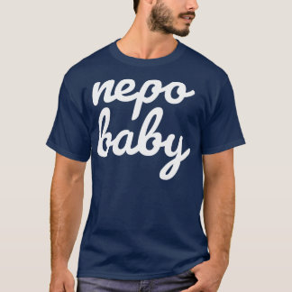 Camiseta Nepo Baby White Cursive Typography Funny