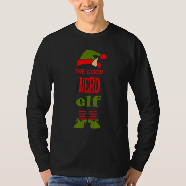 Camiseta NERD Elf Good Christmas Matching Pajama Party (Anverso)