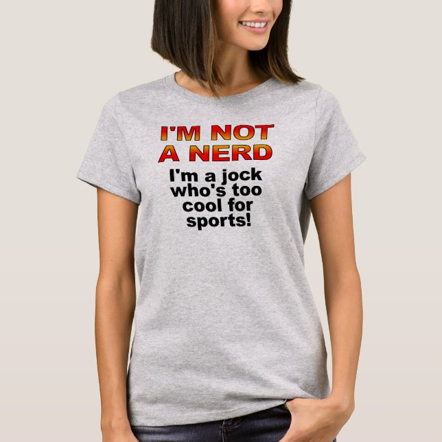 Camiseta Nerd Jock Funny T-Shirt (Anverso)