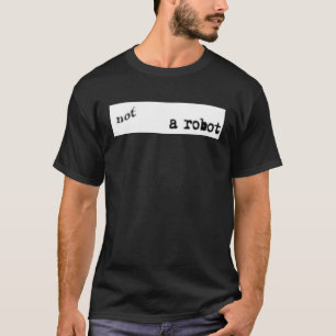 Camiseta Nerd No Soy Un Programador Robot Captcha
