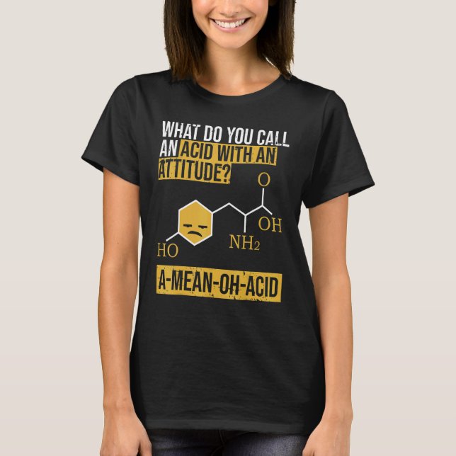 Camiseta Nerdy Amino Acid Humor Ciencia & Química Pun (Anverso)