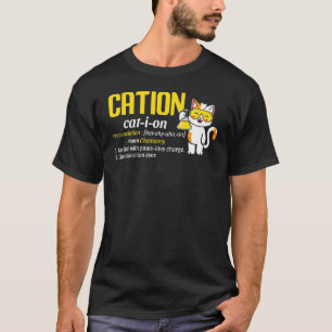 Camiseta Nerdy Cation Chemistry Pun Kitty Cat Science Teach