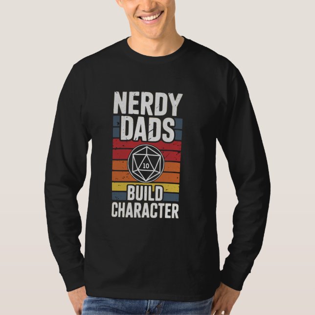 Camiseta Nerdy Dads Construir Carácter Fantasy RPG Gamer (Anverso)
