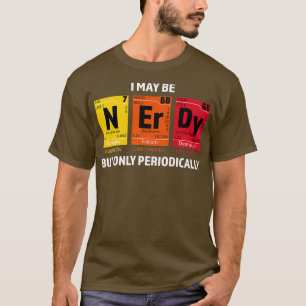 Camiseta Nerdy Elements Nerd Science Átomo Científico Quími