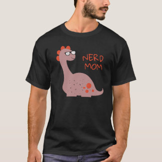 Camiseta Nerdy Mom Nerd Mom Coolest Mom Ever