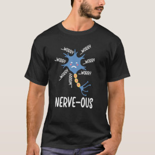 Camiseta Nerve Ous Neuro Enfermera Neurología Neuro Nursin