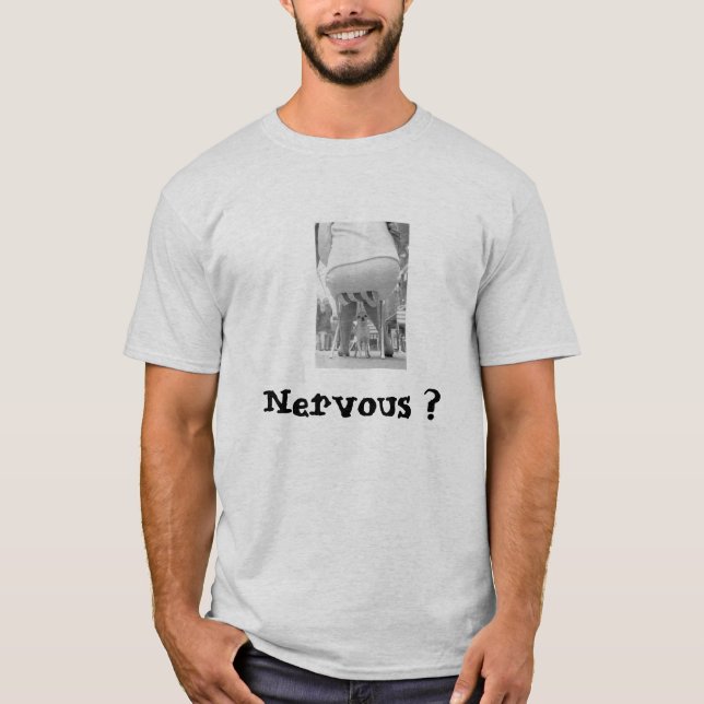 Camiseta ¿Nervioso? (Anverso)