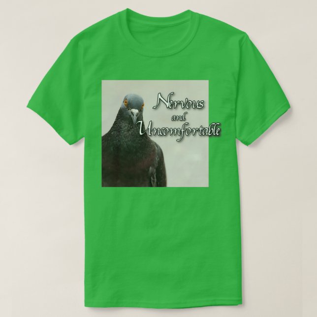 Camiseta Nervioso e incómodo (Diseño del anverso)
