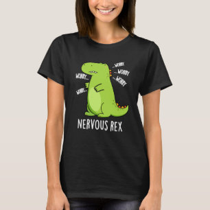Camiseta Nervioso Rex Funny Dinosaur TRex Pun Dark BG