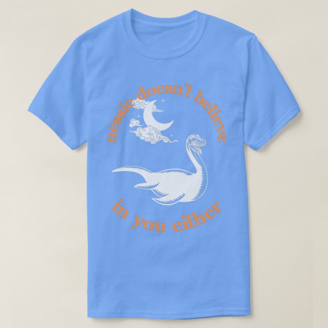 Camiseta Nessie tampoco cree en ti (Diseño del anverso)