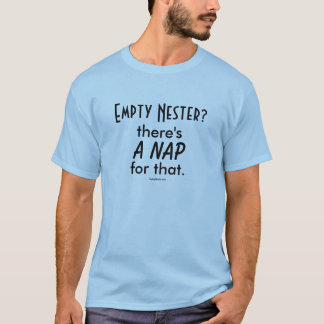 Camiseta ¿Nester vacío? hay una siesta para ése