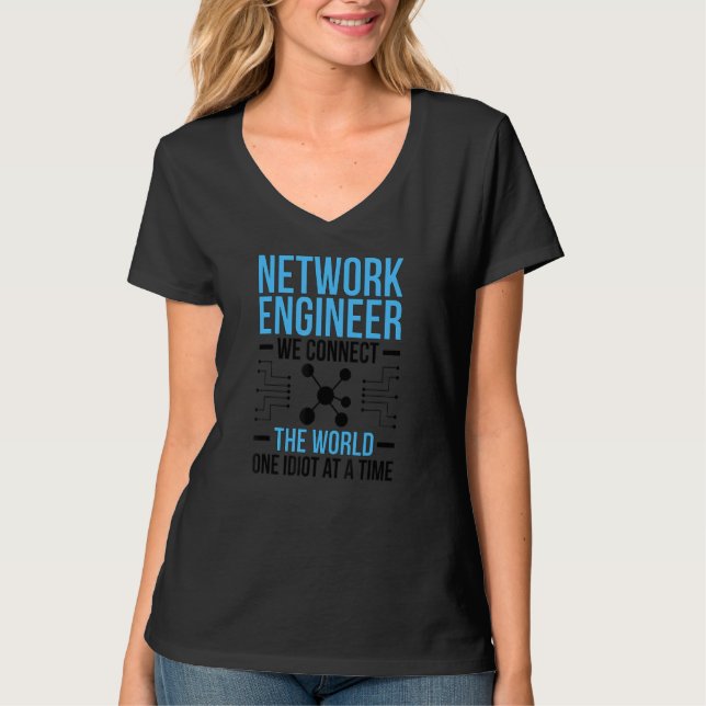 Camiseta Network Engineer Connect The World Network Enginee (Anverso)