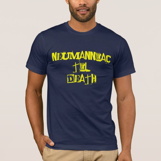 CAMISETA NEUMANNIAC (Anverso)