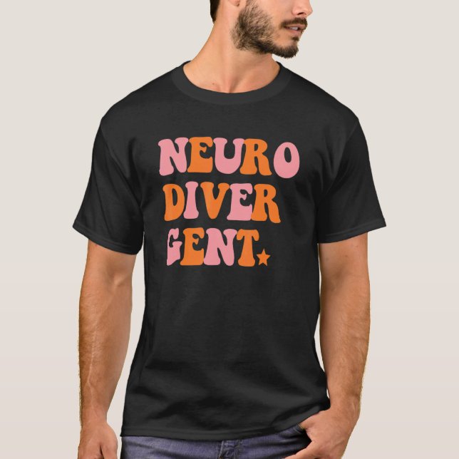 Camiseta Neuro Diver Gent Inspirational Retro Quote (Anverso)
