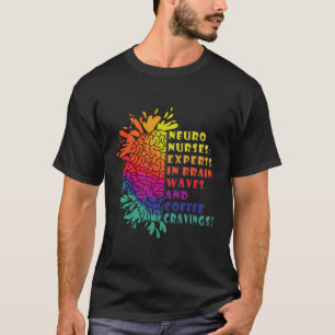 Camiseta Neuro Nurs Work School Funny Team Squad Gifts Wom