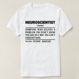 Camiseta Neurocientífico Nuevo profesor de ciencias Neuroci