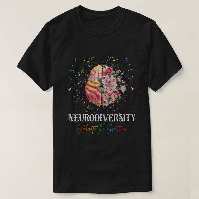 Camiseta Neurodiversidad Celebra El Cerebro A Del Espectro  (Diseño del anverso)