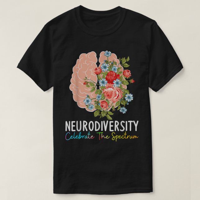 Camiseta Neurodiversidad Celebra El Cerebro A Del Espectro  (Diseño del anverso)