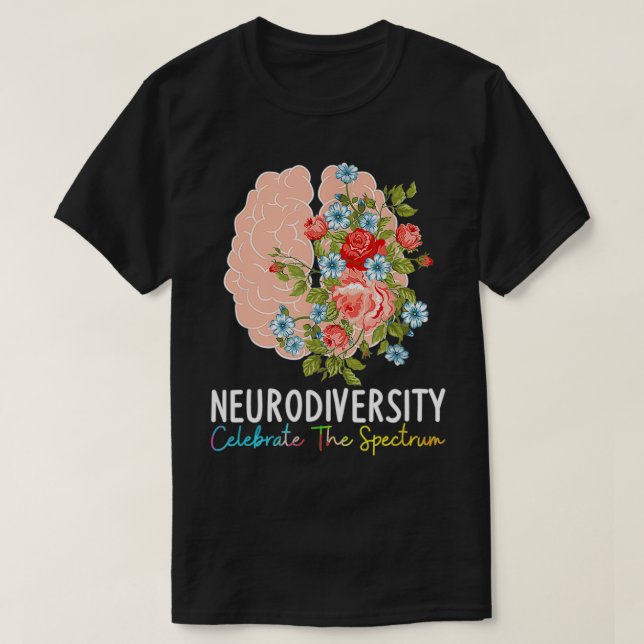 Camiseta Neurodiversidad Celebra El Cerebro A Del Espectro  (Diseño del anverso)