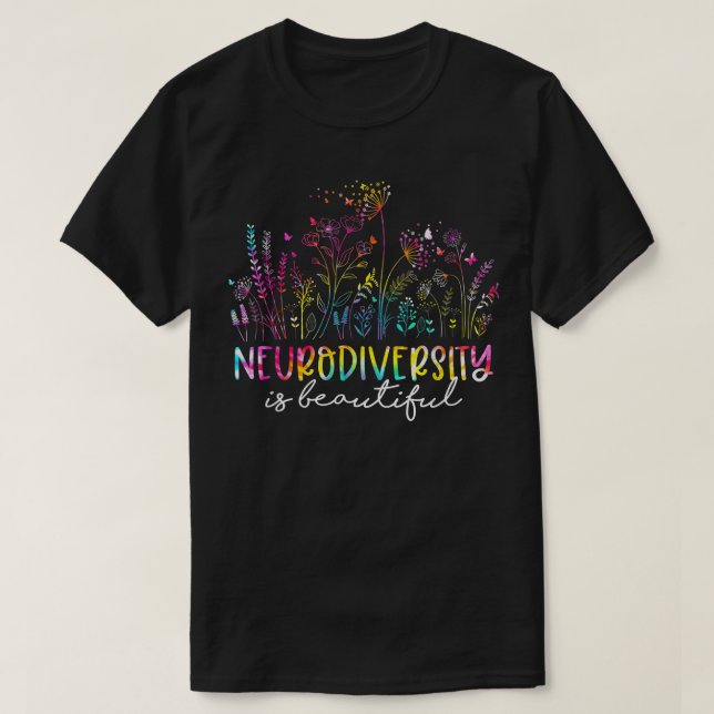 Camiseta Neurodiversidad de tinte de empate es un bello aut (Diseño del anverso)