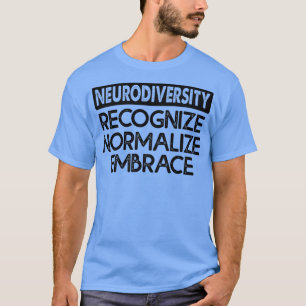 Camiseta neurodiversidad reconocer adopción normalizada 1