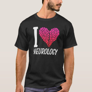 Camiseta Neurología de amor Neurología cerebral