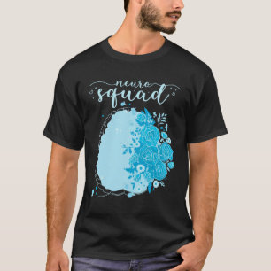 Camiseta Neurología Enfermera Neuro Neuro Tech Neuro Squad 