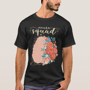 Camiseta Neurología Neuro Enfermera Neuro Tech Neuro Squad