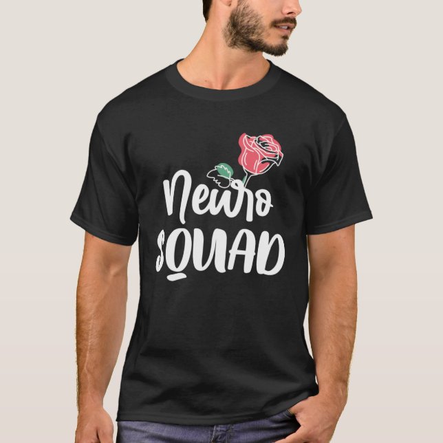Camiseta Neurology Neuro Nurse Neuro Tech Neuro Squad  4 (Anverso)