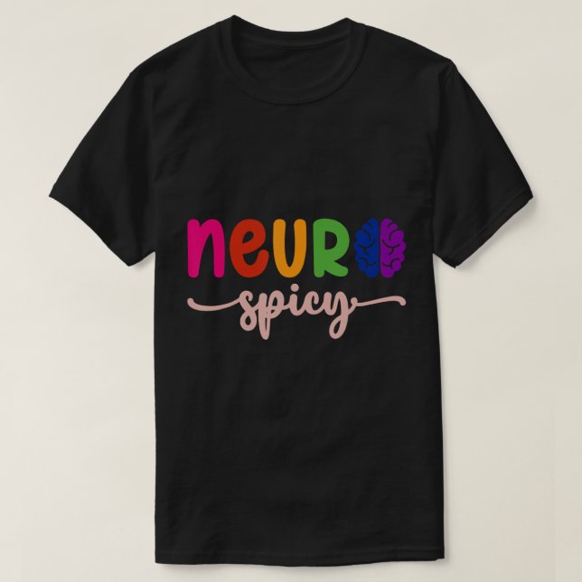Camiseta Neurospicoy Neuro Spicy Neurotípica Neurodiversida (Diseño del anverso)