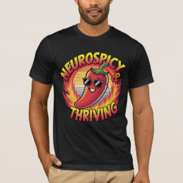 Camiseta Neurospicy Thriving