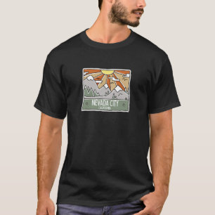 Camiseta Nevada City California Mountains Sunshine CA Trip