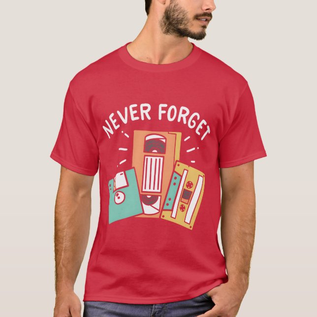 Camiseta Never Forget 90s 80s girl (Anverso)