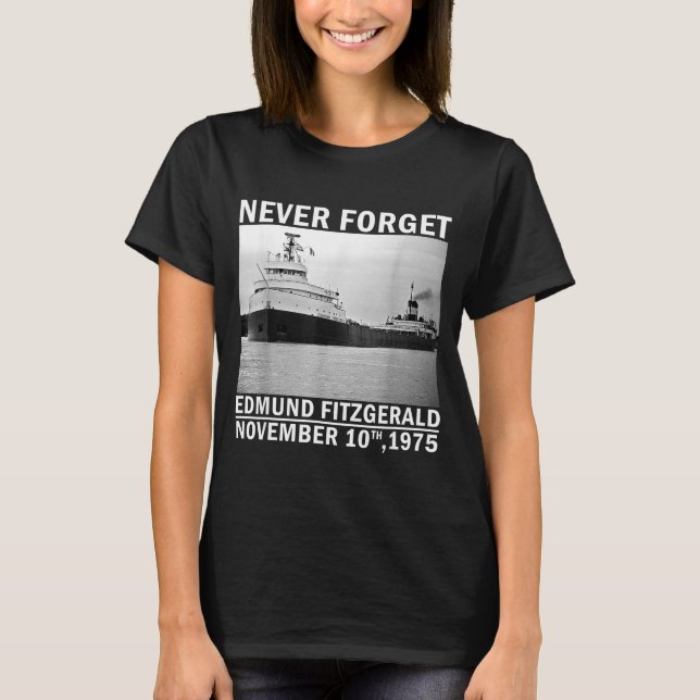 Camiseta Never Forget – Edmund Fitzgerald Memorial Tee Nov. (Anverso)