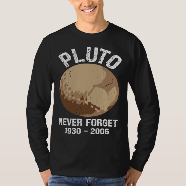 Camiseta Never Forget Pluto  Nerdy Astronomy Space Science (Anverso)