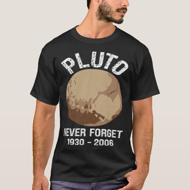 Camiseta Never Forget Pluto  Nerdy Astronomy Space Science (Anverso)