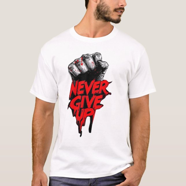 Camiseta "NEVER GIVE UP" Gym T-Shirts for Men Online (Anverso)
