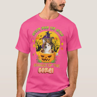 Camiseta Never Mind The Witch Beware Of Corgi Dog Halloween