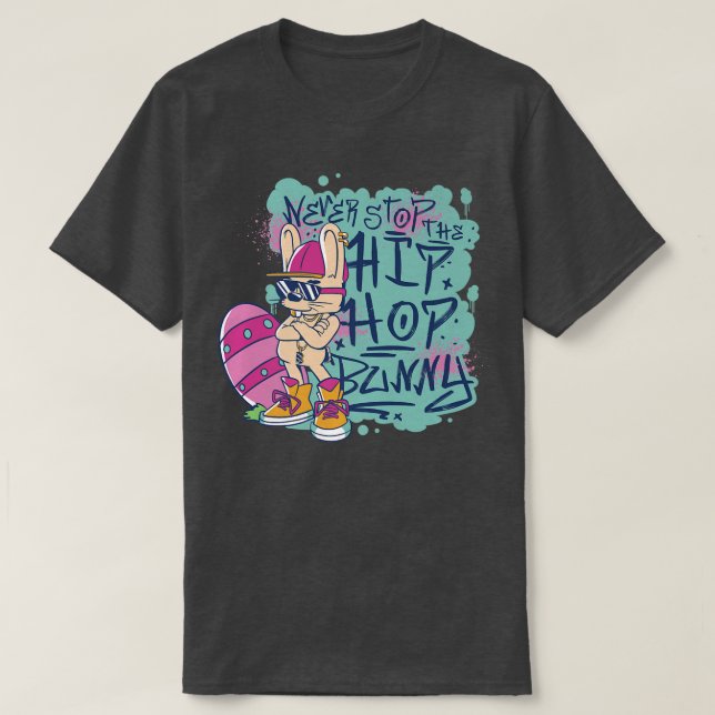 Camiseta Never stop the hiphop bunny  (Diseño del anverso)