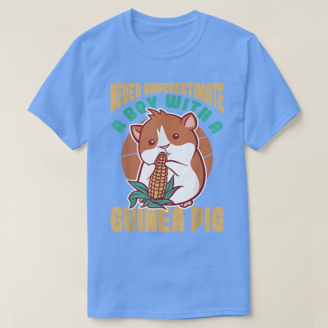 Camiseta Never Underestimate a Boy with a Guinea Pig  (Diseño del anverso)
