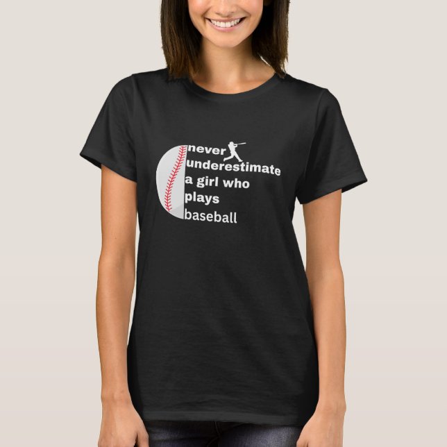 Camiseta never underestimate a girl who plays basketball (Anverso)