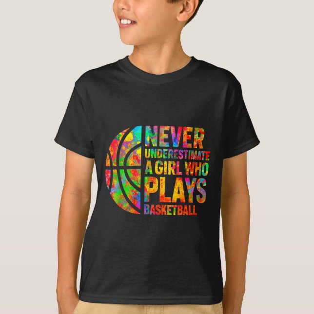 Camiseta Never Underestimate A Girl Who Plays Basketball Wo (Anverso)