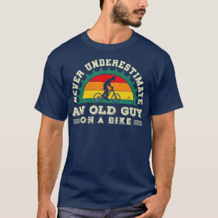 Camiseta Never Underestimate An Old Guy On A Bicycle Funny 